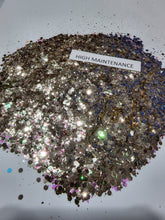 Load image into Gallery viewer, High Maintence