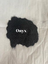 Load image into Gallery viewer, Onyx