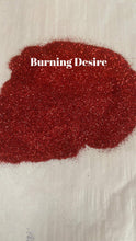 Load image into Gallery viewer, Burning Desire
