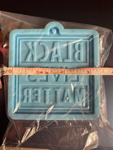 Load image into Gallery viewer, Black Lives Matter (Large)